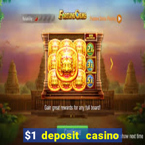 $1 deposit casino nz 2019