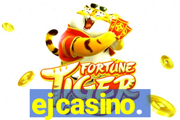 ejcasino.