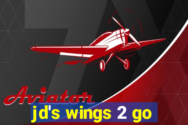 jd's wings 2 go