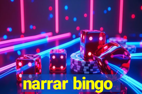 narrar bingo