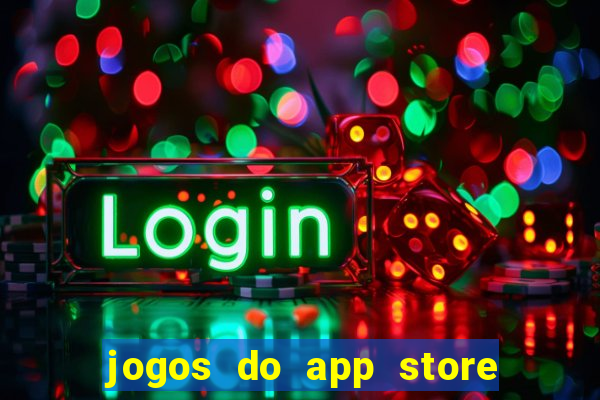 jogos do app store que ganha dinheiro