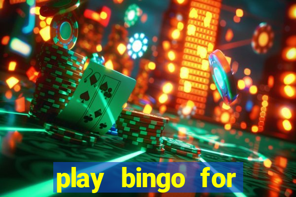 play bingo for money no deposit