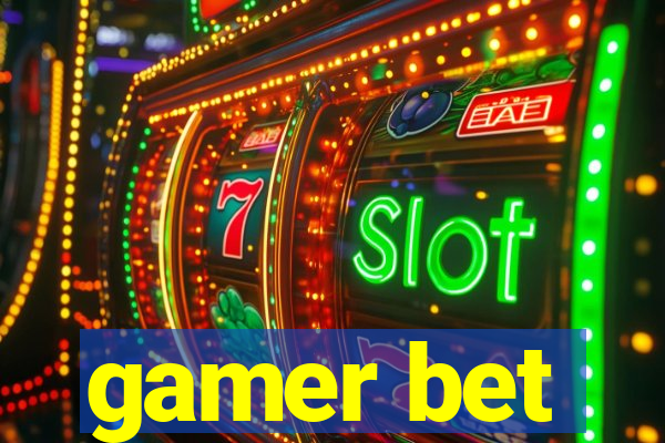 gamer bet