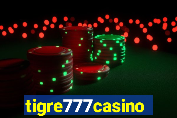 tigre777casino