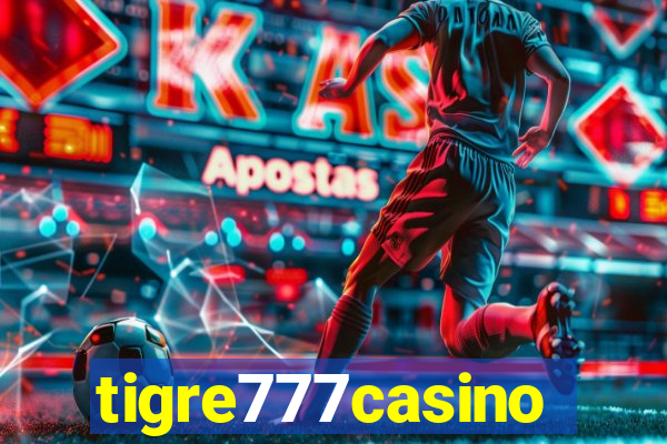 tigre777casino