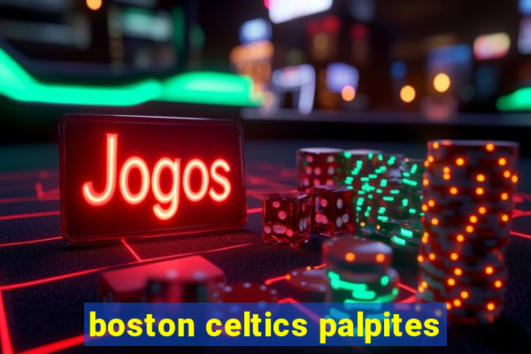 boston celtics palpites