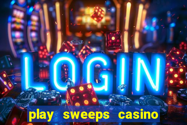 play sweeps casino slot reels