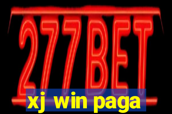 xj win paga