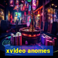 xvideo anomes