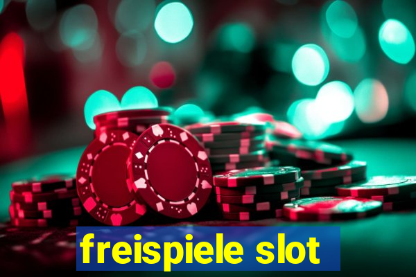 freispiele slot