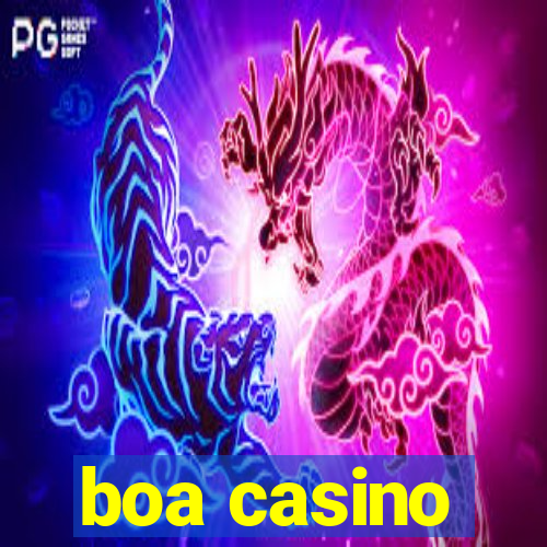 boa casino