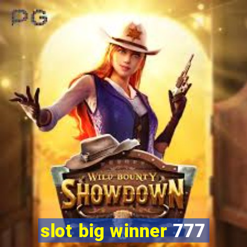 slot big winner 777