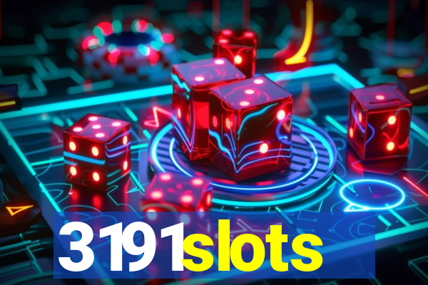 3191slots