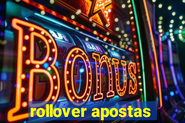 rollover apostas