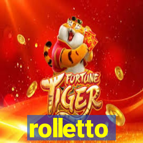 rolletto