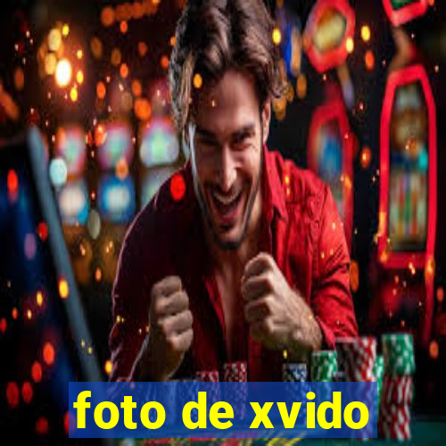 foto de xvido