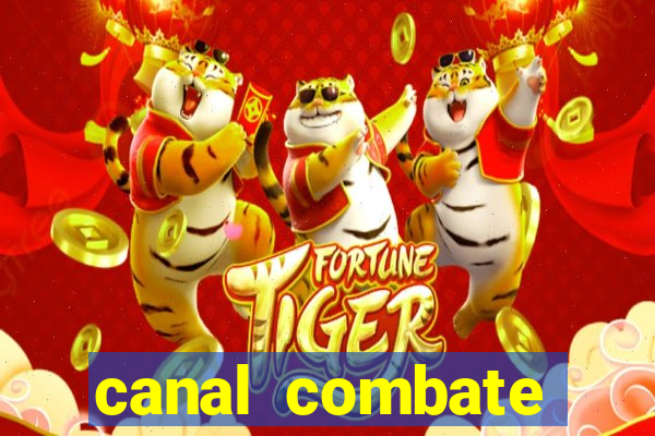 canal combate online ao vivo multicanais