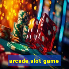 arcade slot game