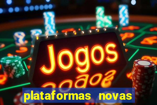 plataformas novas pagando muito