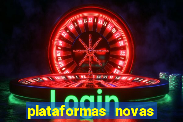 plataformas novas pagando muito