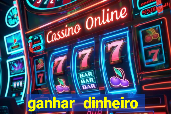 ganhar dinheiro online jogos