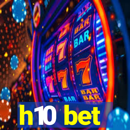 h10 bet