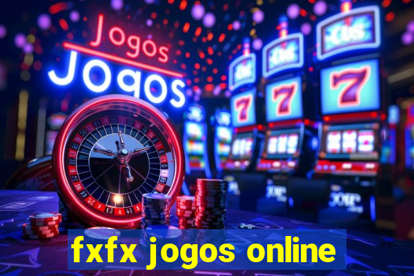 fxfx jogos online