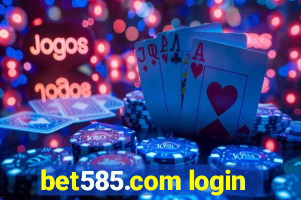 bet585.com login