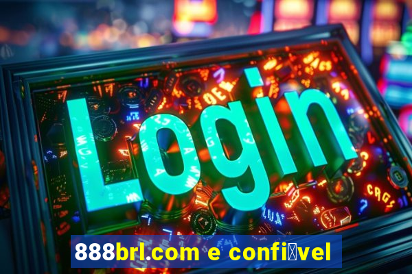 888brl.com e confi谩vel