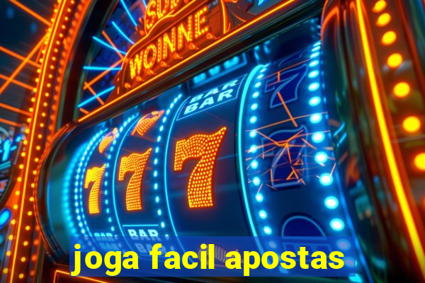 joga facil apostas