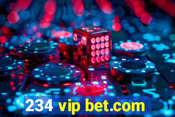 234 vip bet.com