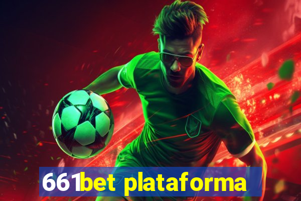 661bet plataforma