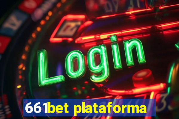 661bet plataforma