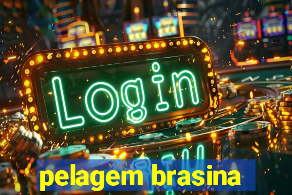 pelagem brasina