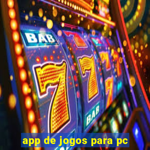 app de jogos para pc