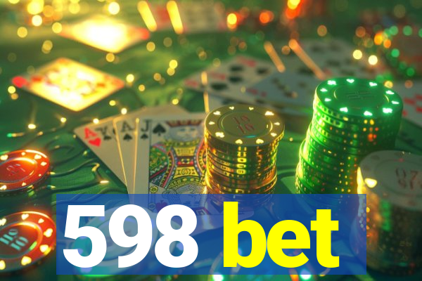 598 bet