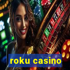 roku casino