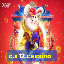 c.x12.cassino