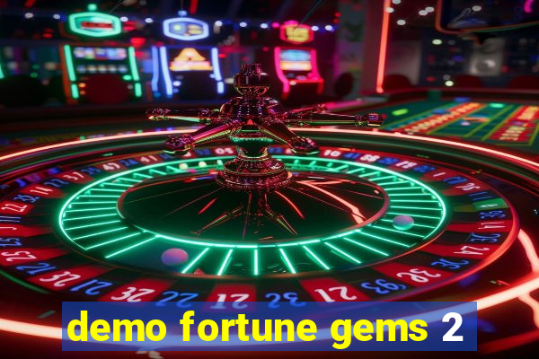 demo fortune gems 2