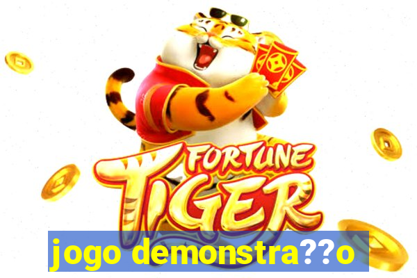 jogo demonstra??o