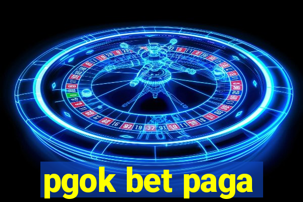 pgok bet paga