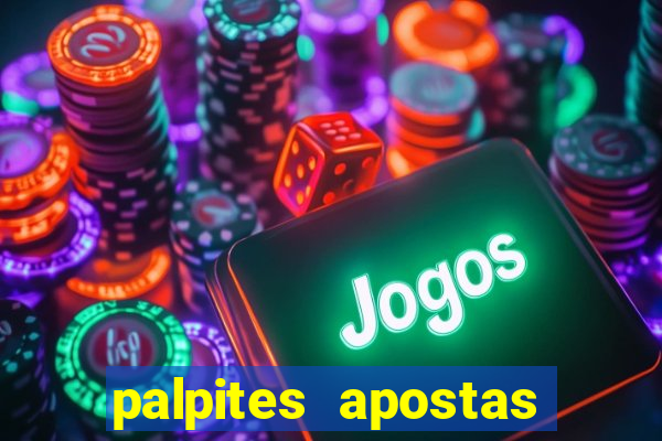 palpites apostas esportivas hoje