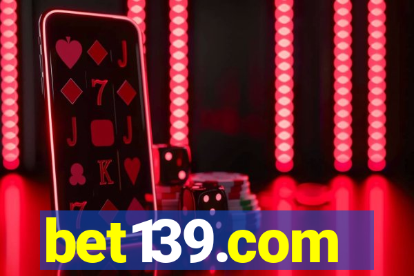 bet139.com