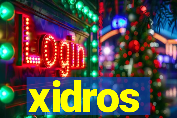 xidros