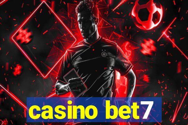 casino bet7