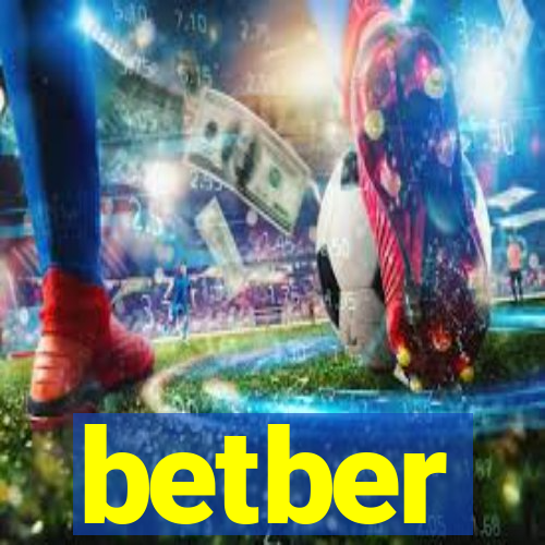 betber