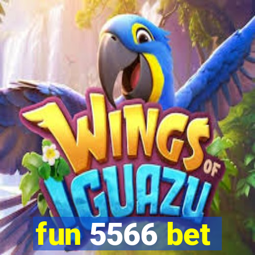 fun 5566 bet