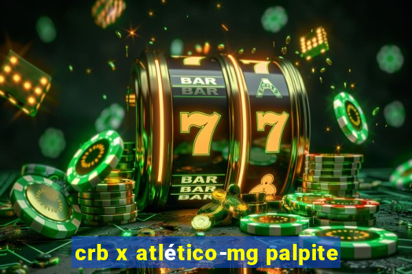 crb x atlético-mg palpite