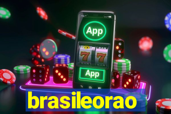 brasileorao