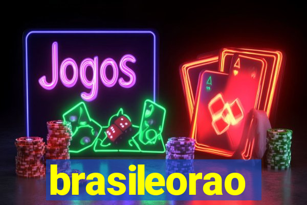 brasileorao